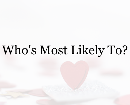 Who's most likely to questions for couples