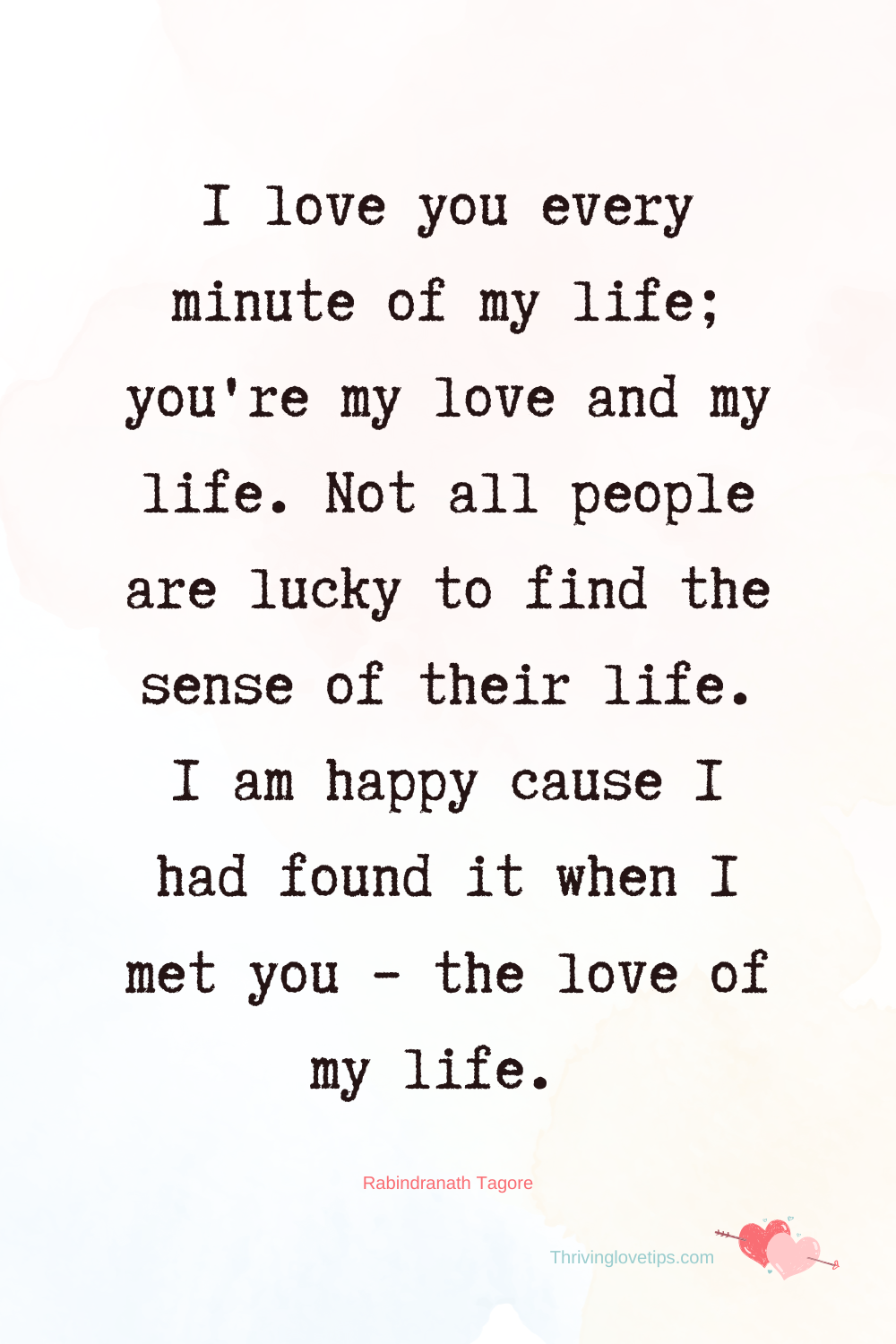 Beautiful Love Of My Life Quotes And Messages Thriving Love Tips
