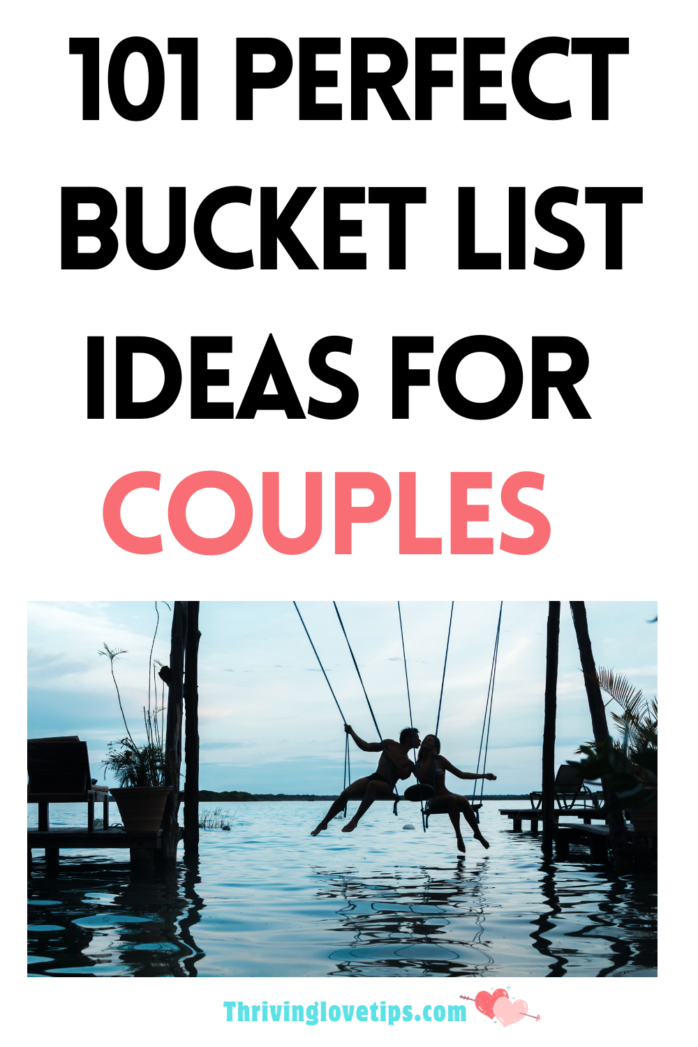 Couples Bucket List Ideas