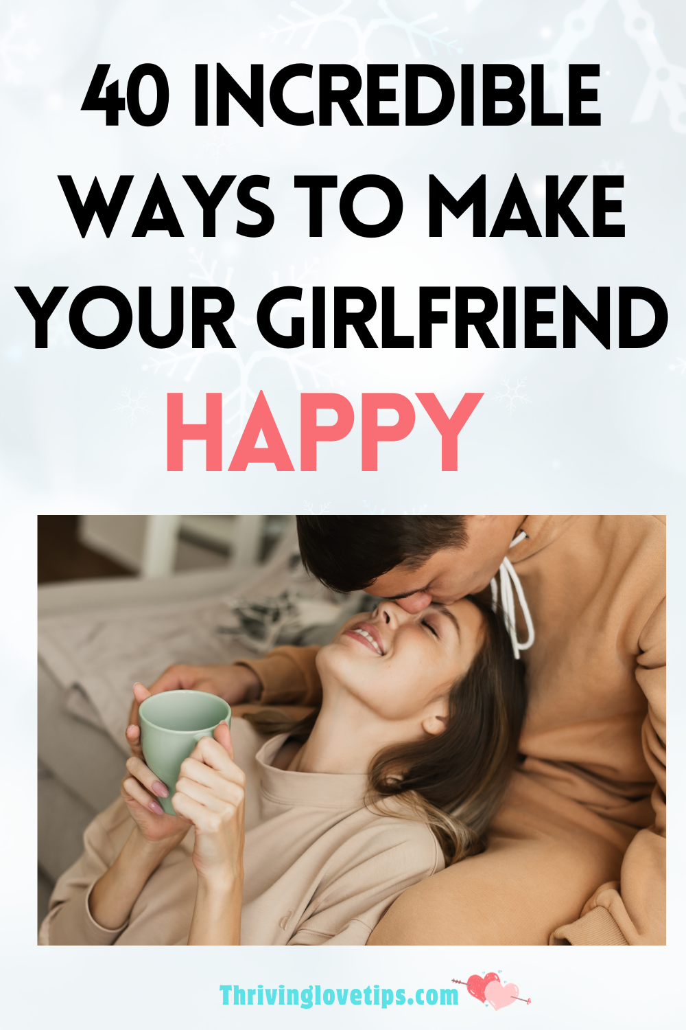 Things to Do to Make Your Girlfriend Happy