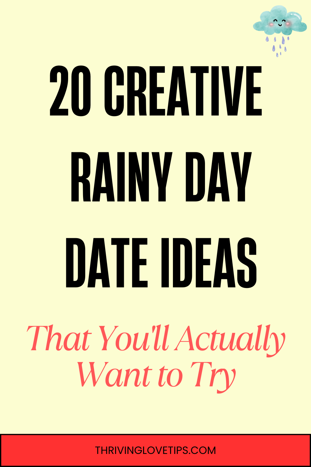 Rainy Day Date ideas