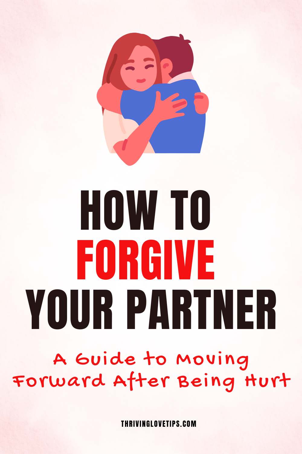 How to Forgive Your Partner