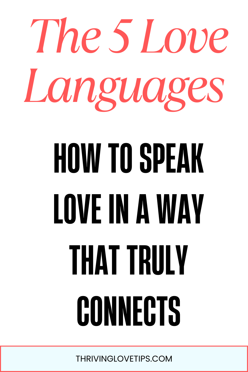 The 5 Love Languages