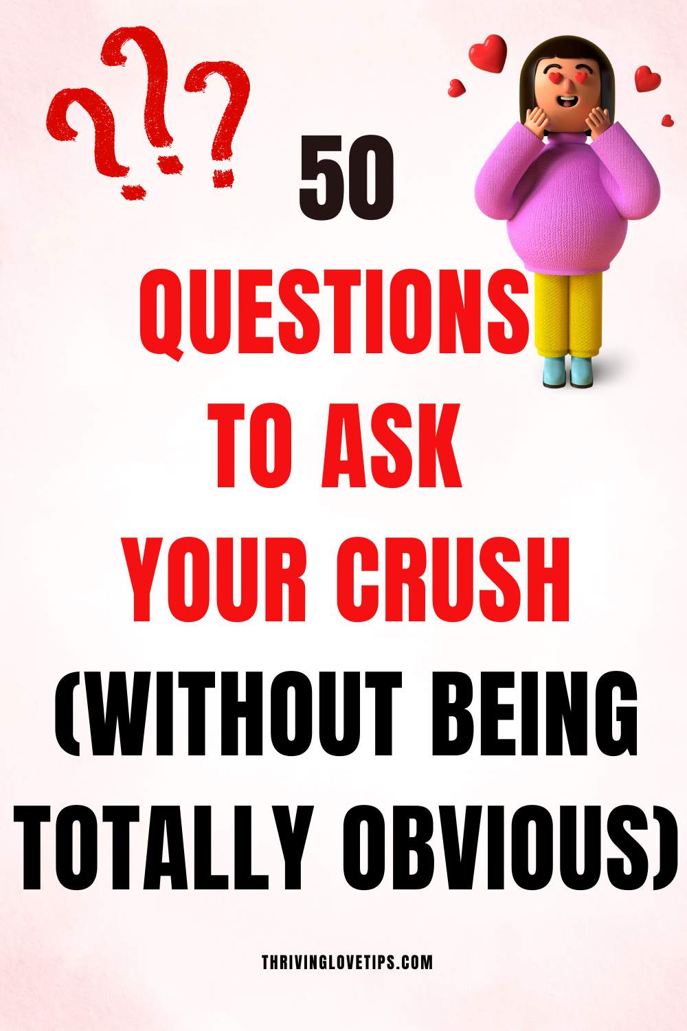 Questions to Ask Your Crush