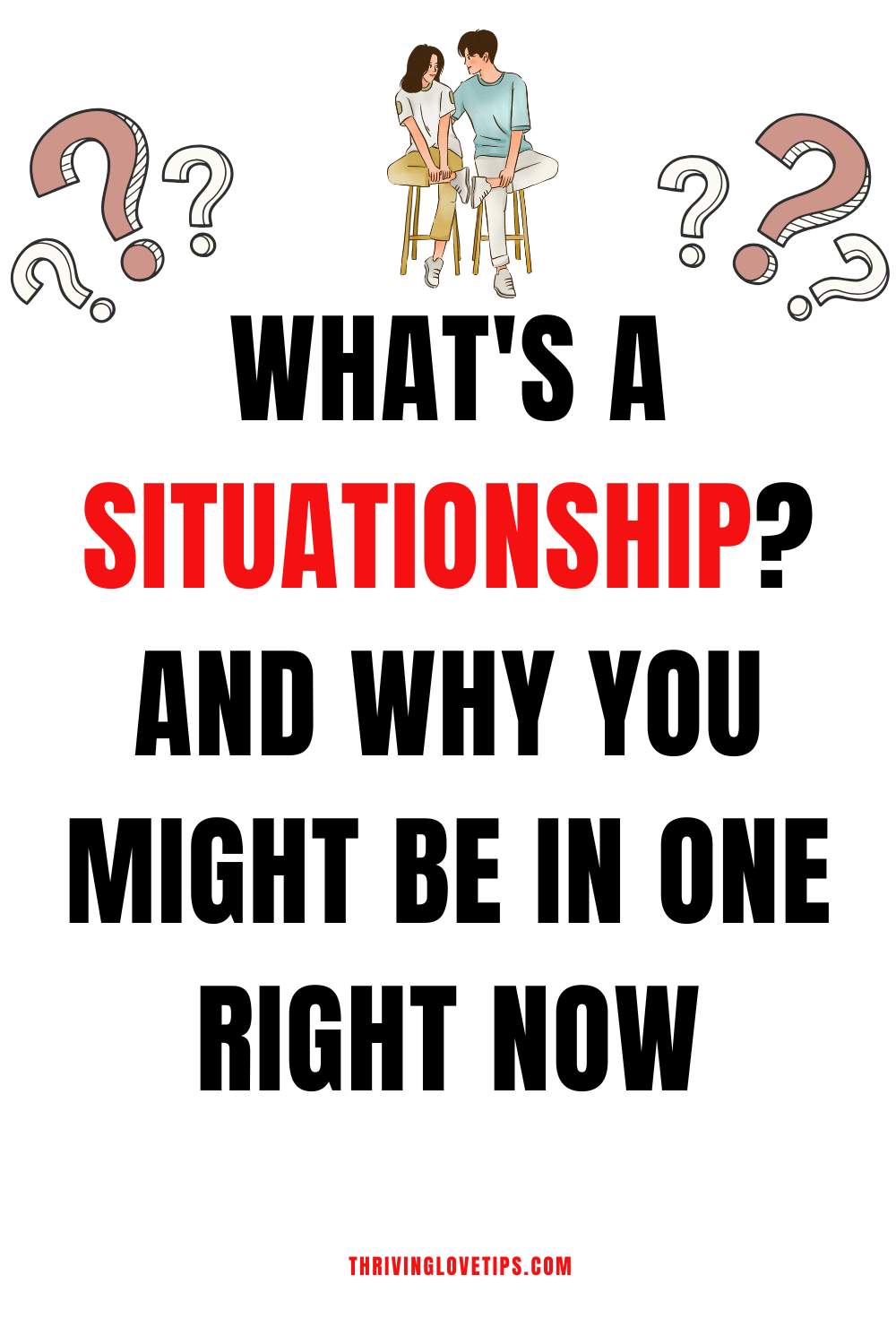 What is a Situationship